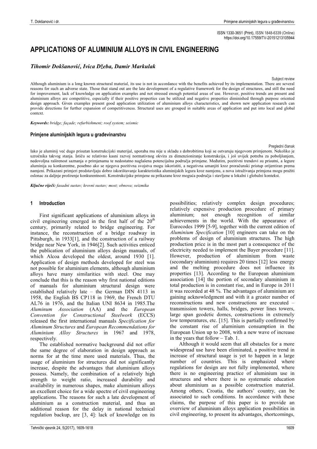 Applications of Aluminium Alloys in Civil Engineering