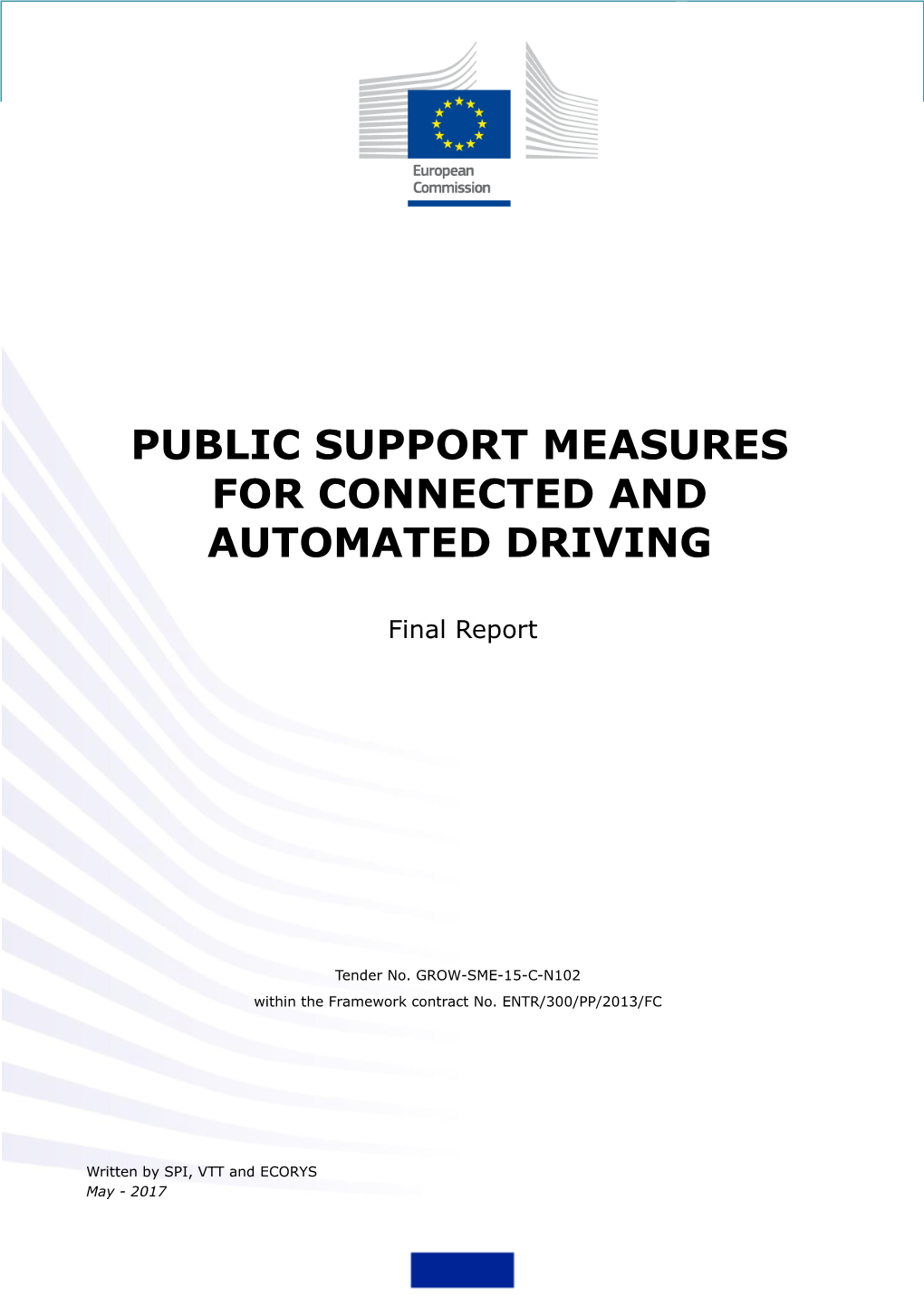Public Support Measures for Connected and Automated Driving