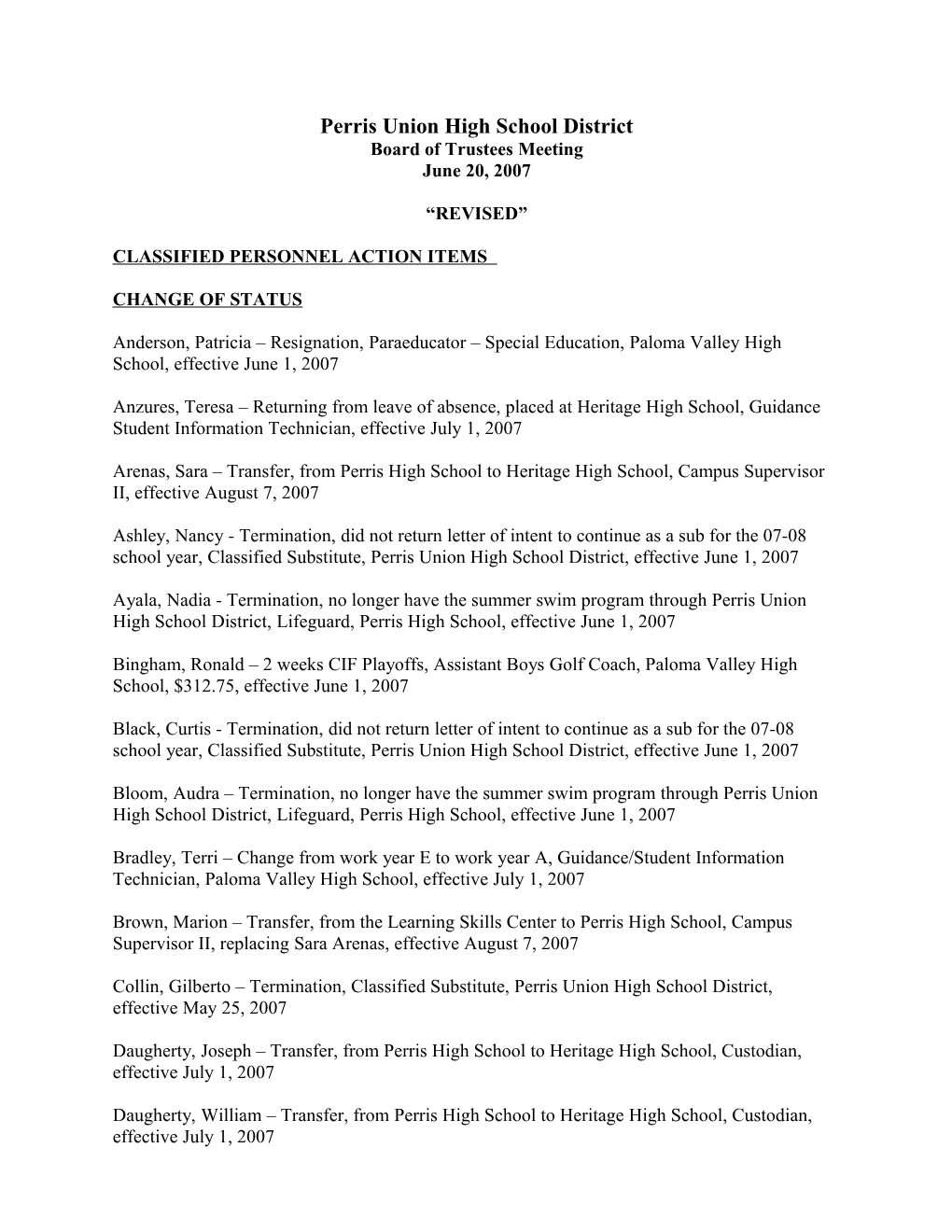 The Following Classified Personnel Consents Are Being Presented to the Board of Trustees