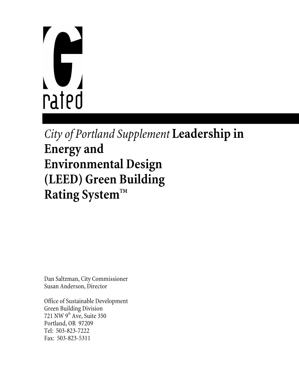 Energy and Environmental Design (LEED) Green Building Rating Systemtm