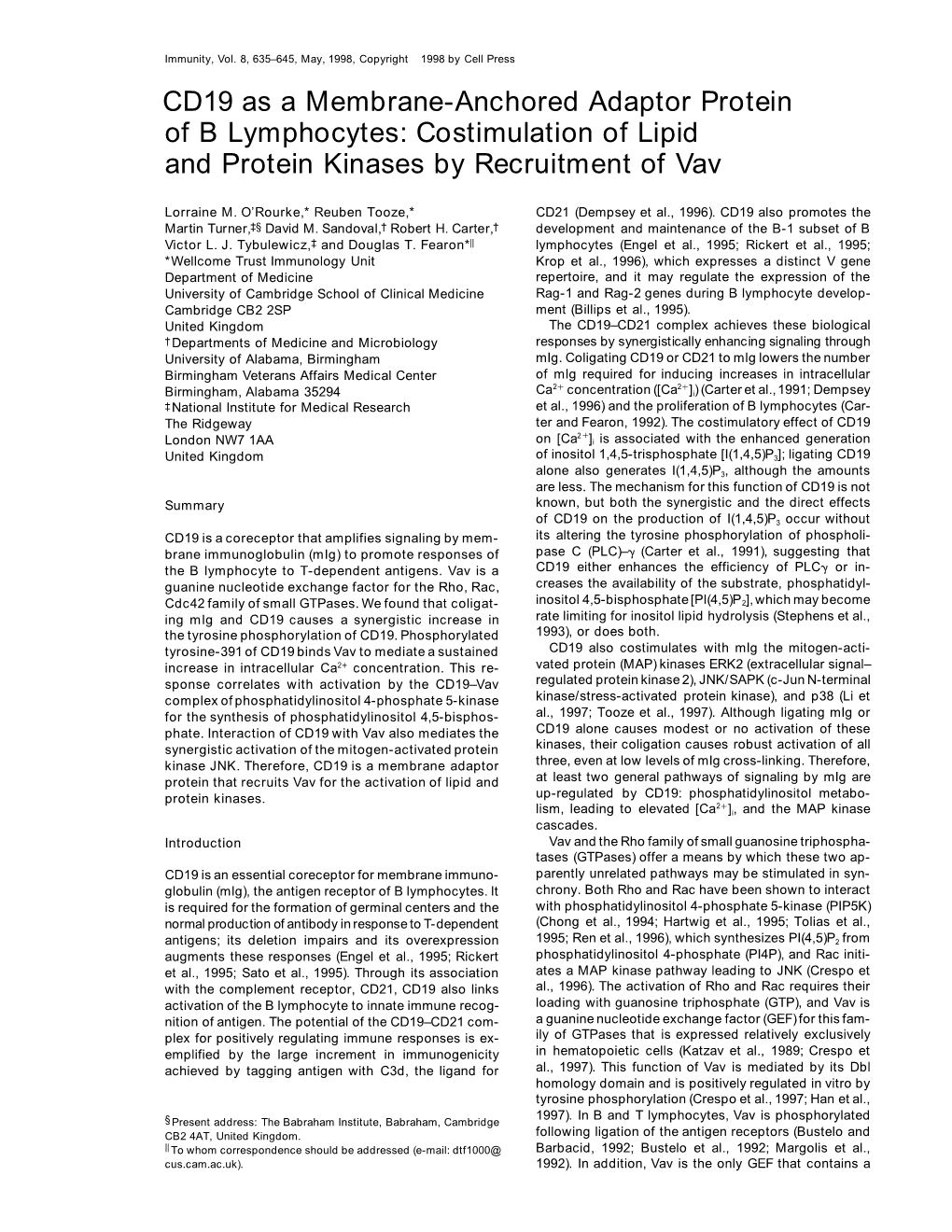 CD19 As a Membrane-Anchored Adaptor Protein of B Lymphocytes: Costimulation of Lipid and Protein Kinases by Recruitment of Vav