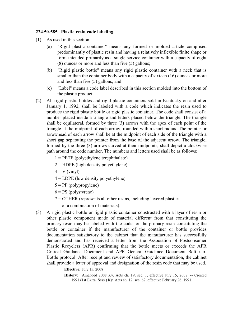 224.50-585 Plastic Resin Code Labeling. (1) As Used in This Section: (A) 