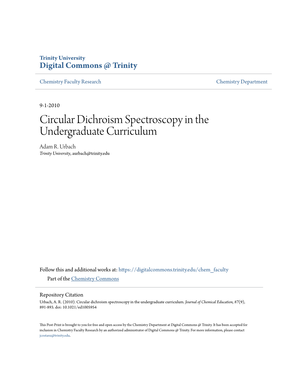 Circular Dichroism Spectroscopy in the Undergraduate Curriculum Adam R