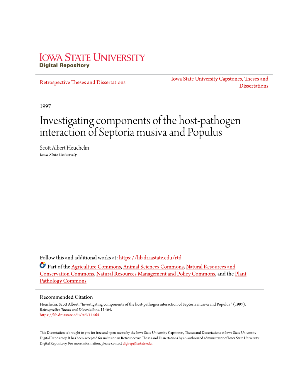 Investigating Components of the Host-Pathogen Interaction of Septoria Musiva and Populus Scott Albert Heuchelin Iowa State University