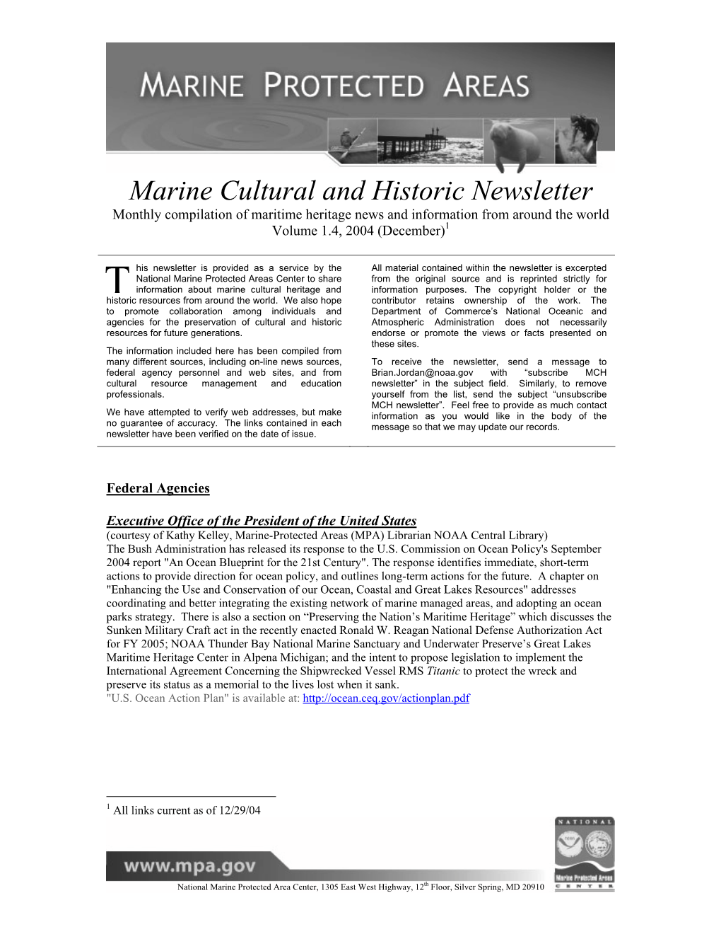 Marine Cultural and Historic Newsletter Monthly Compilation of Maritime Heritage News and Information from Around the World Volume 1.4, 2004 (December)1