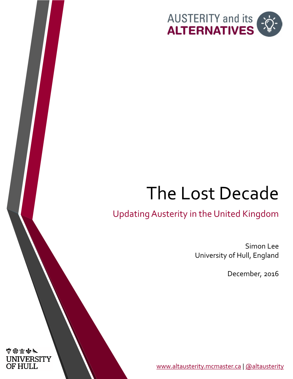 The Lost Decade Updating Austerity in the United Kingdom