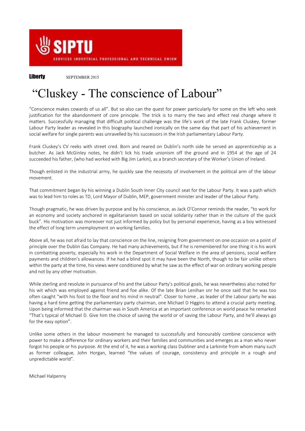 “Cluskey - the Conscience of Labour”