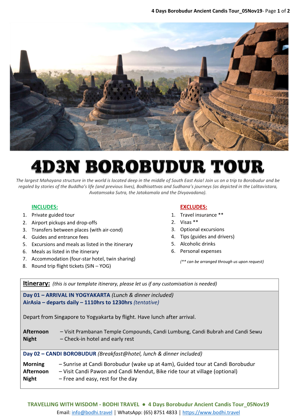 BODHI TRAVEL 4 Days Borobudur Ancient Candis Tour 05Nov19