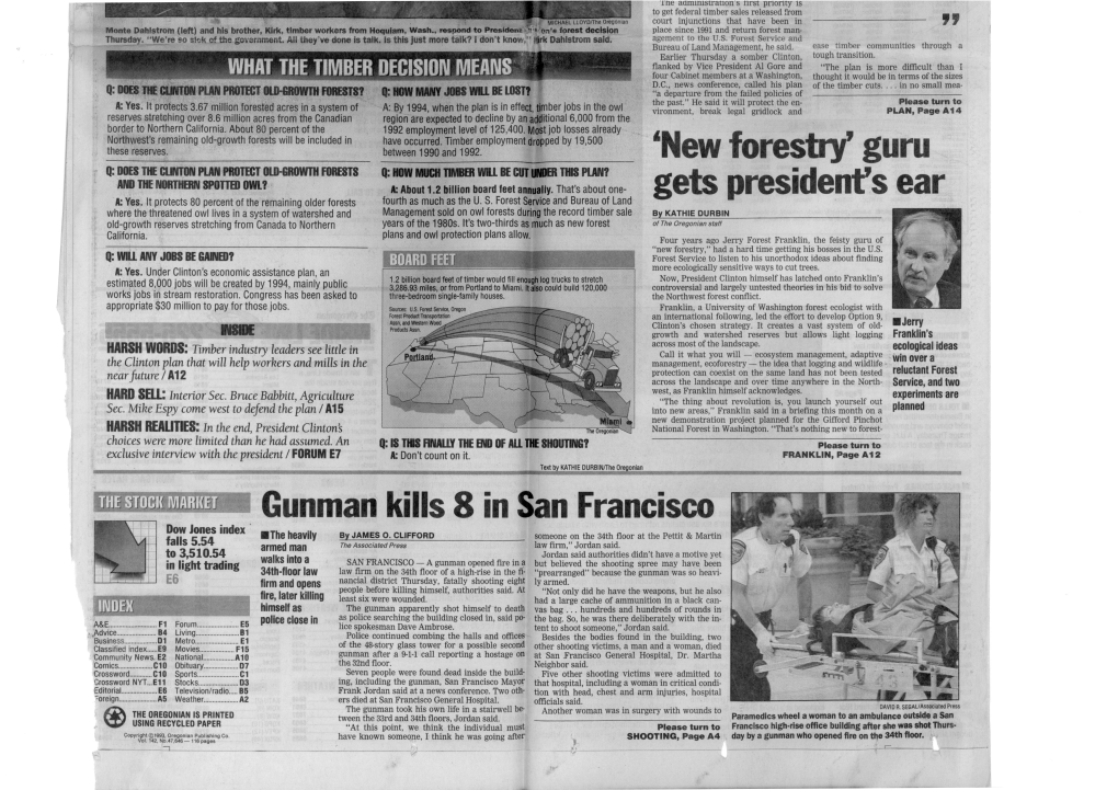 Gets President's Ear New Forestry' Guru Gunman Kills 8 in San Francisco