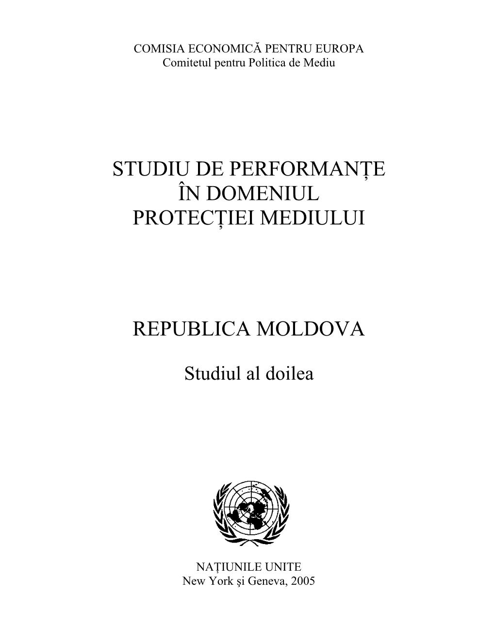 Studiu De Performanţe În Domeniul Protecţiei Mediului Republica Moldova