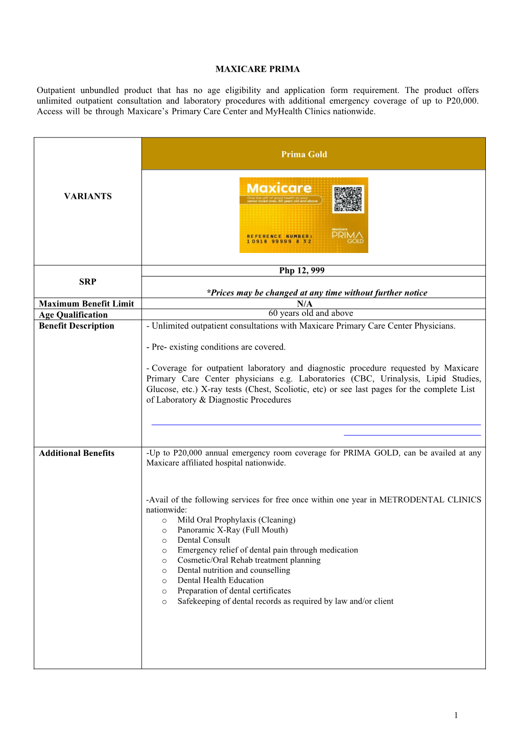 MAXICARE PRIMA Outpatient Unbundled Product That Has No Age