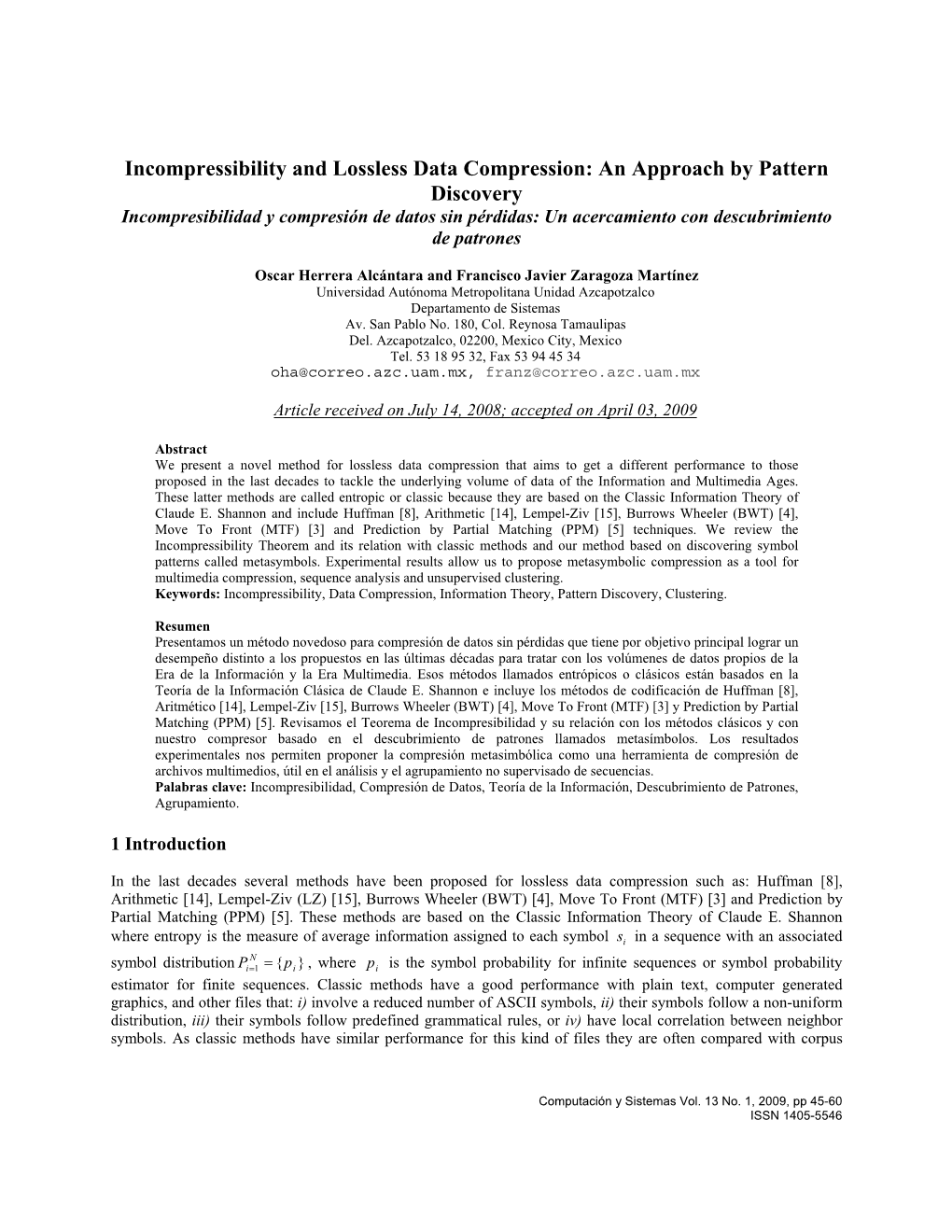 Incompressibility and Lossless Data Compression: an Approach By