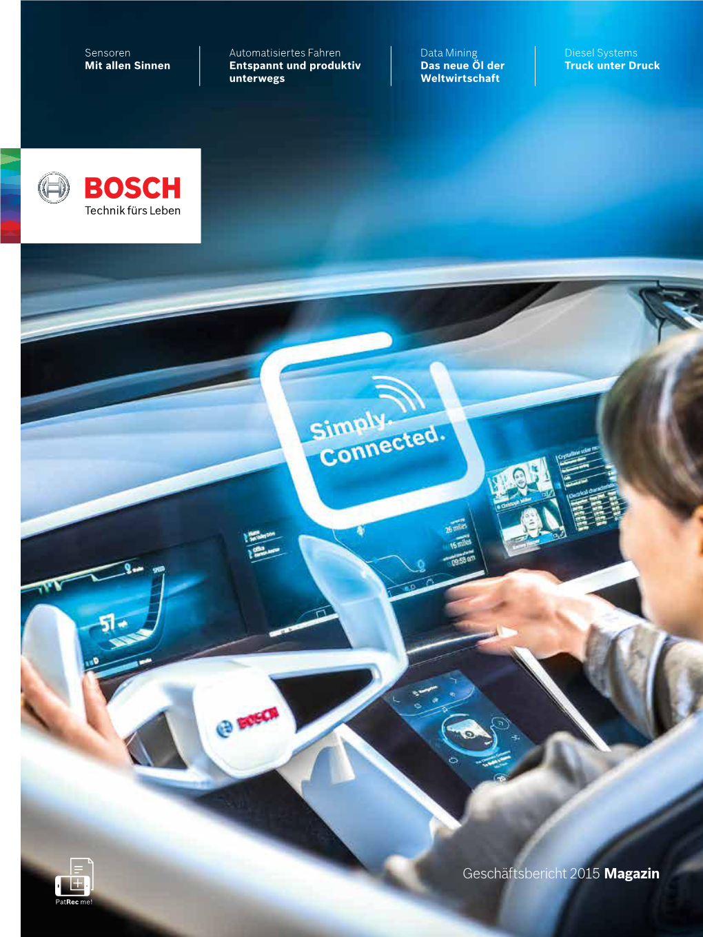 Geschäftsbericht 2015 Magazin Veränderung Wird Bei Bosch Nicht Nur Gelebt, Sondern Wir Gestalten Sie Auch Aktiv Mit