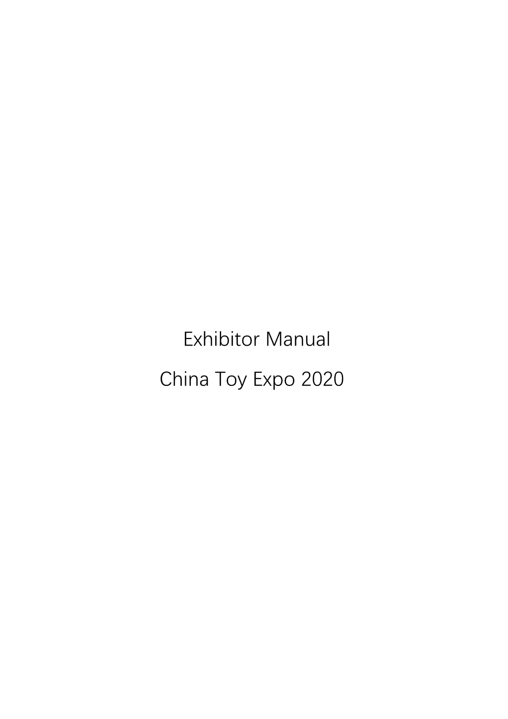 Exhibitor Manual China Toy Expo 2020