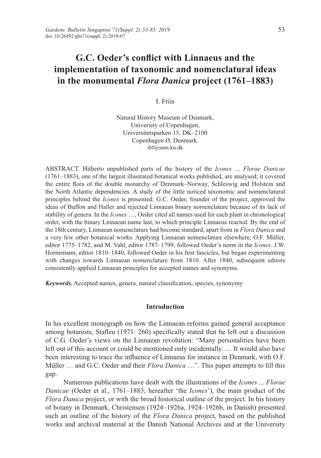 G.C. Oeder's Conflict with Linnaeus and the Implementation of Taxonomic and Nomenclatural Ideas in the Monumental Flora Danica