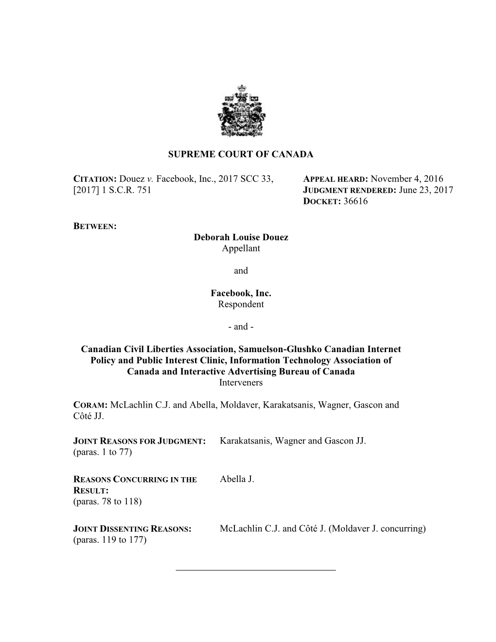 SUPREME COURT of CANADA CITATION: Douez V. Facebook, Inc