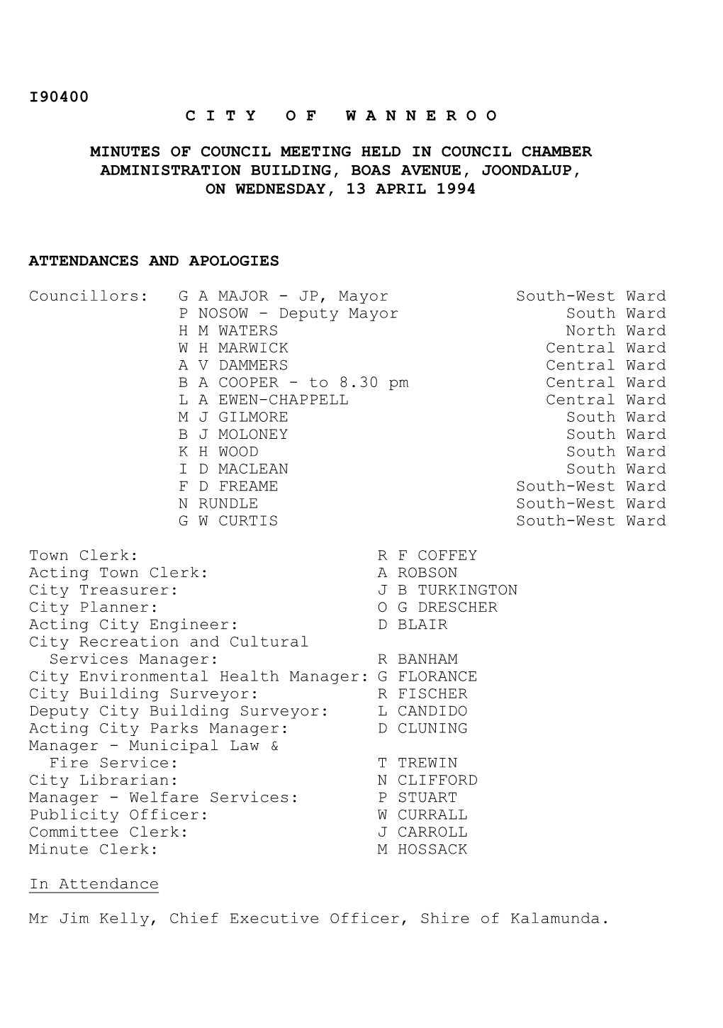 Ordinary Meeting of Council Has Been Scheduled for 7.30 Pm on WEDNESDAY 27 APRIL 1994