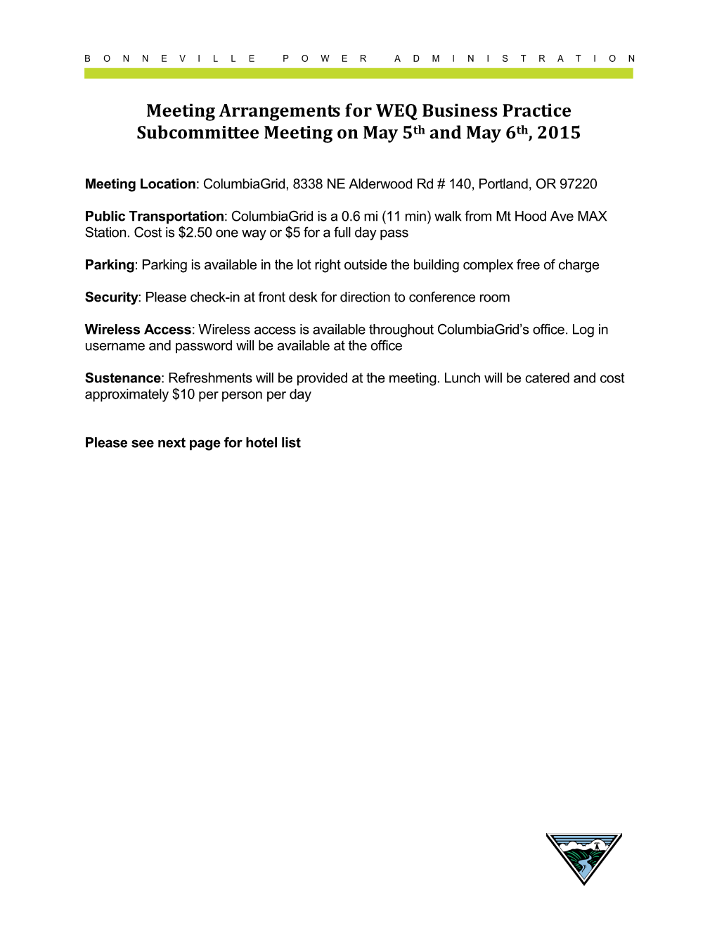 Meeting Arrangements for WEQ Business Practice Subcommittee Meeting on May 5Th and May 6Th, 2015