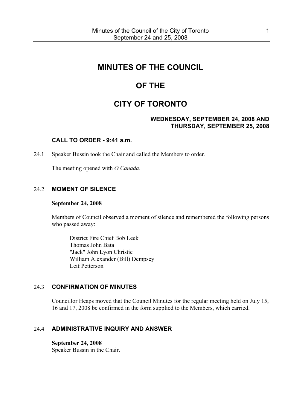 Minutes of the Council of the City of Toronto 1 September 24 and 25, 2008