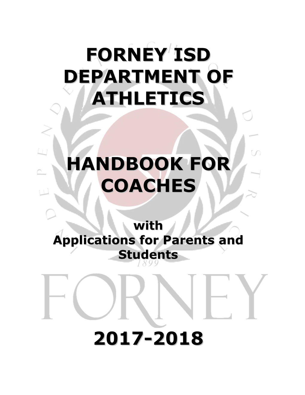 Forney Isd Department of Athletics Handbook for Coaches