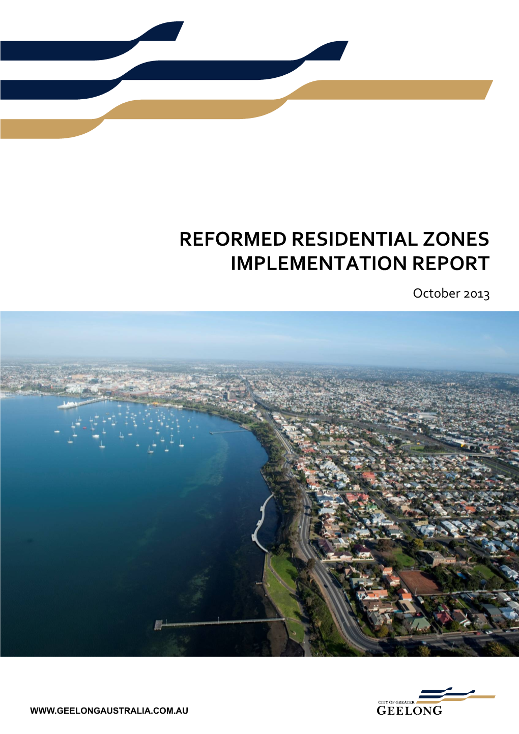 Reformed Residential Zones Implementation Report