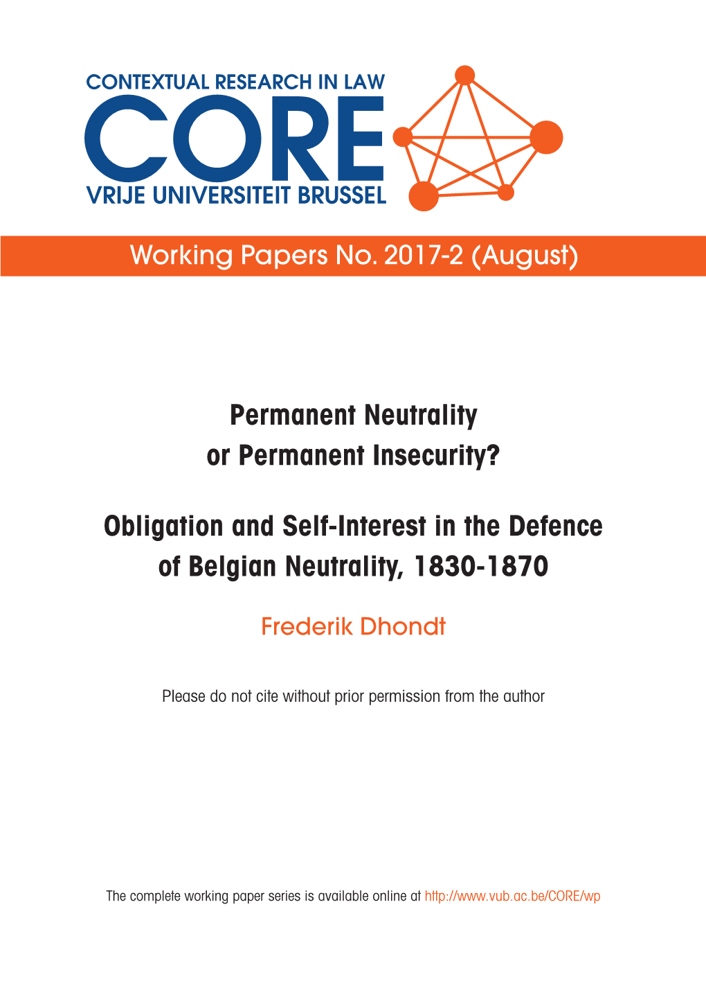 Obligation and Self-Interest in the Defence of Belgian Neutrality, 1830-1870