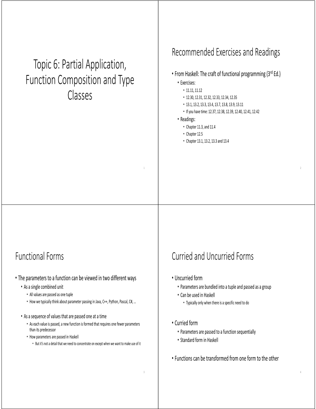 Topic 6: Partial Application, Function Composition and Type Classes