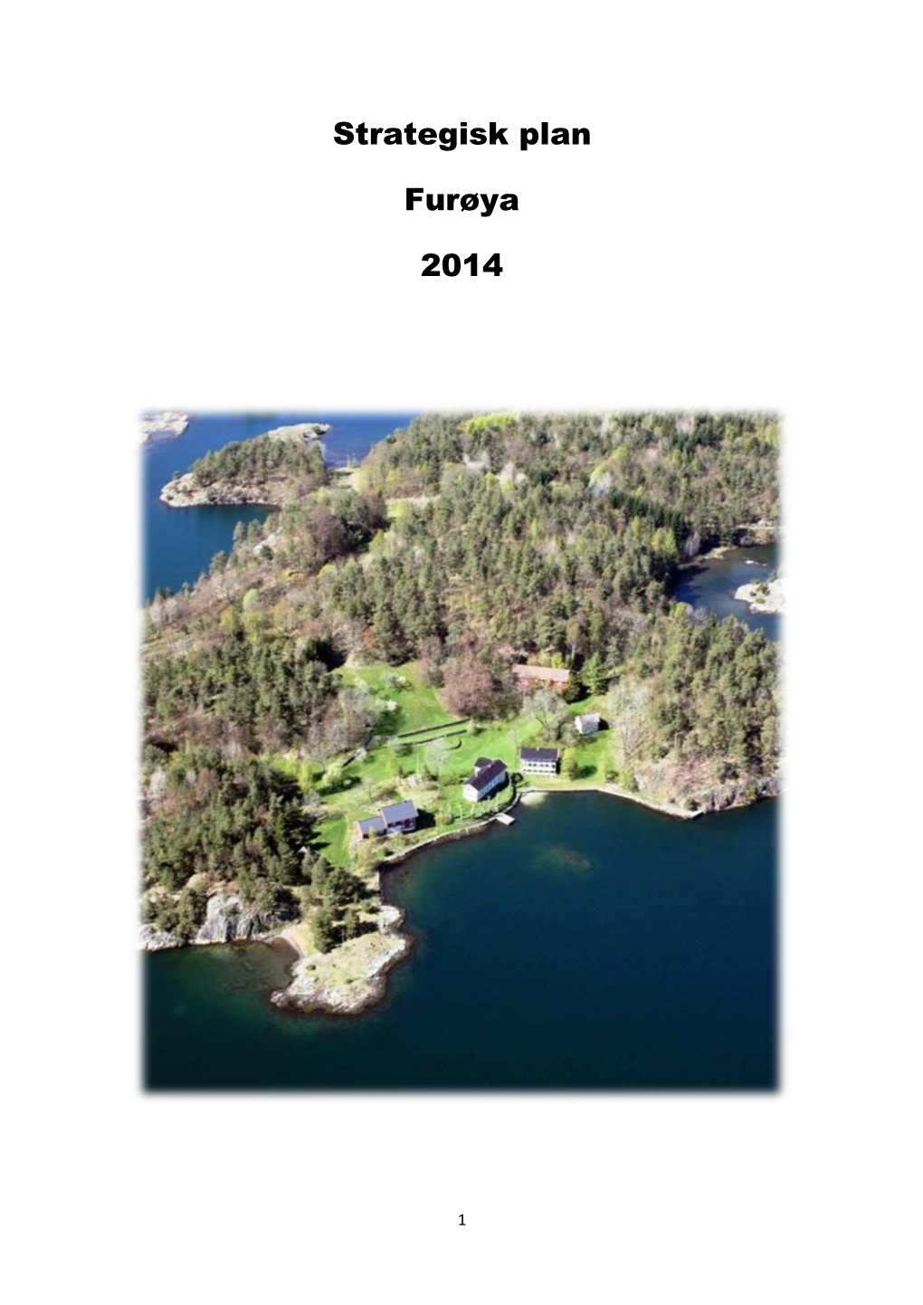 Strategisk Plan Furøya 2014