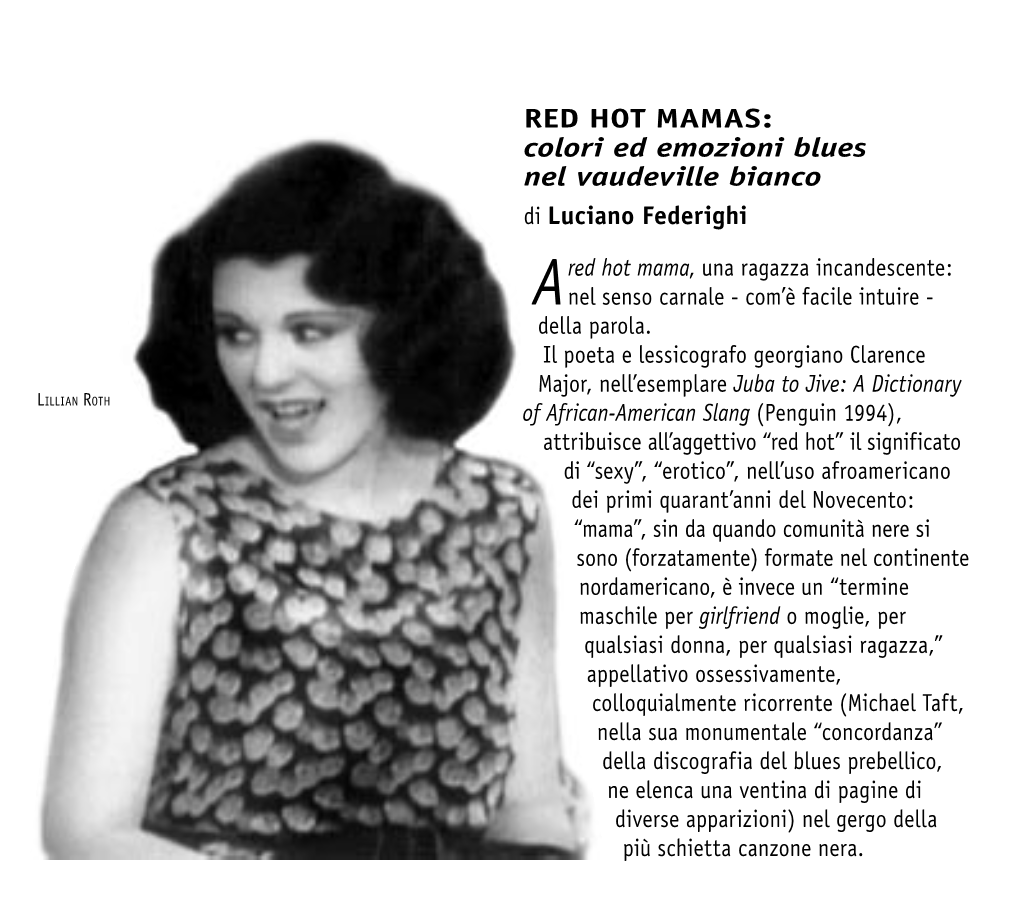 RED HOT MAMAS: Colori Ed Emozioni Blues Nel Vaudeville Bianco Di Luciano Federighi