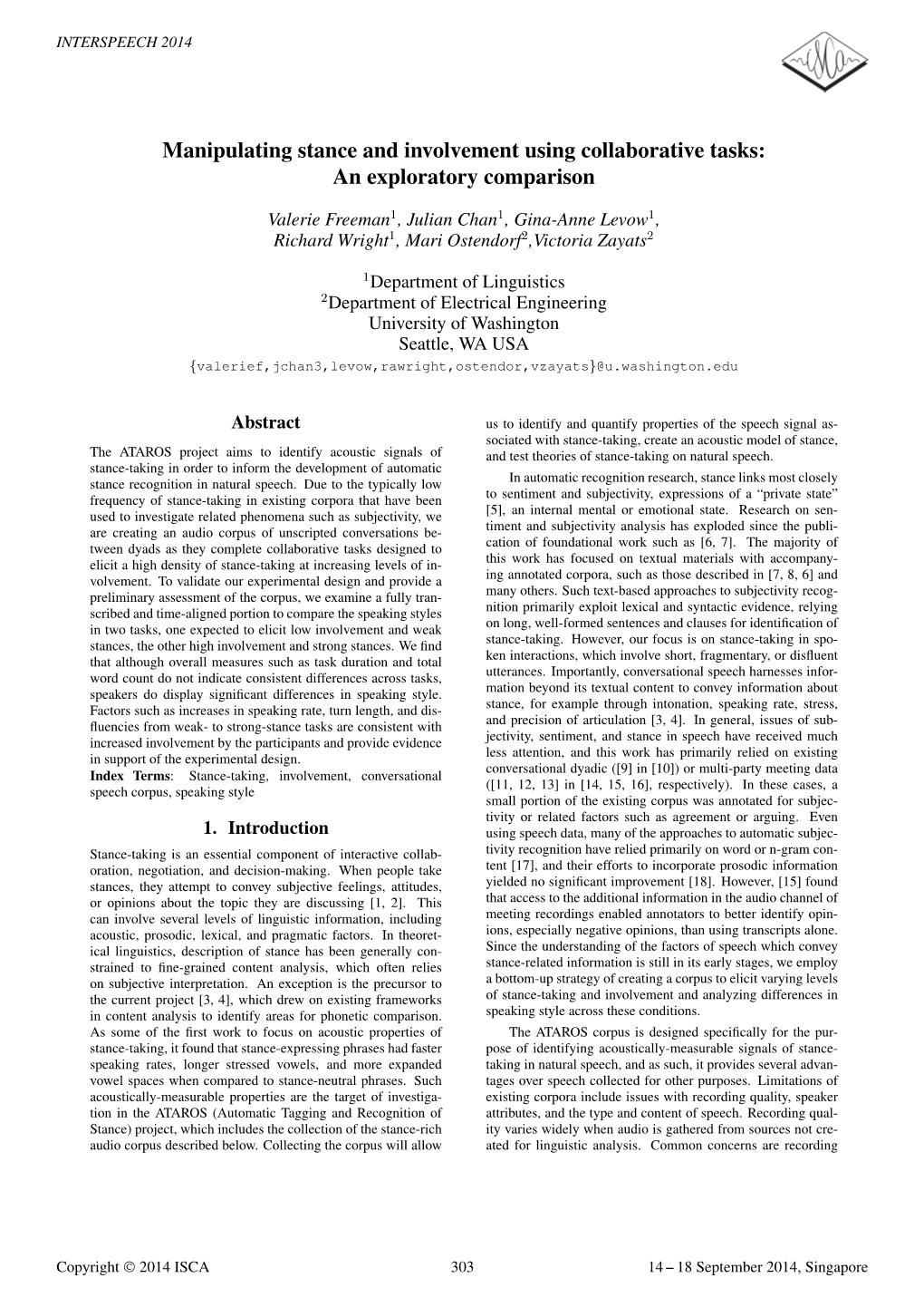 Manipulating Stance and Involvement Using Collaborative Tasks: an Exploratory Comparison