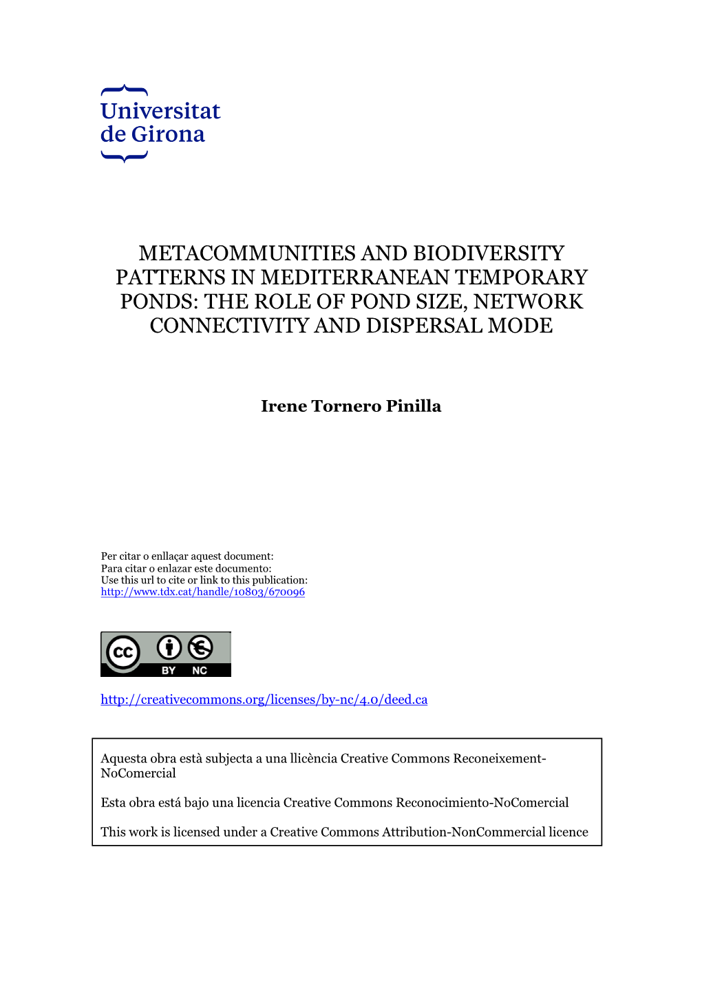 Metacommunities and Biodiversity Patterns in Mediterranean Temporary Ponds: the Role of Pond Size, Network Connectivity and Dispersal Mode