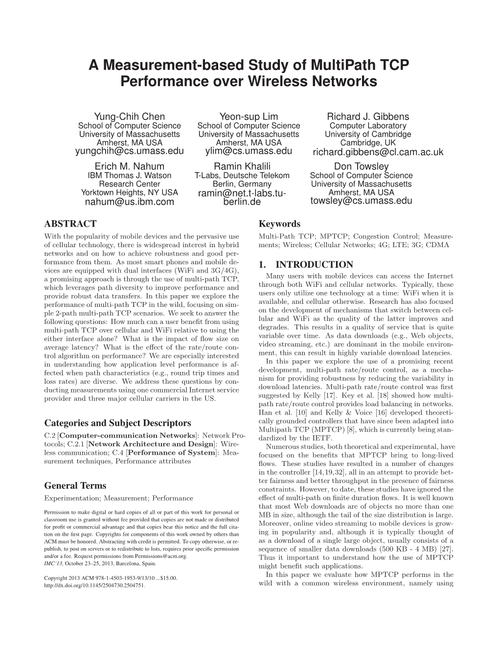 A Measurement-Based Study of Multipath TCP Performance Over Wireless Networks