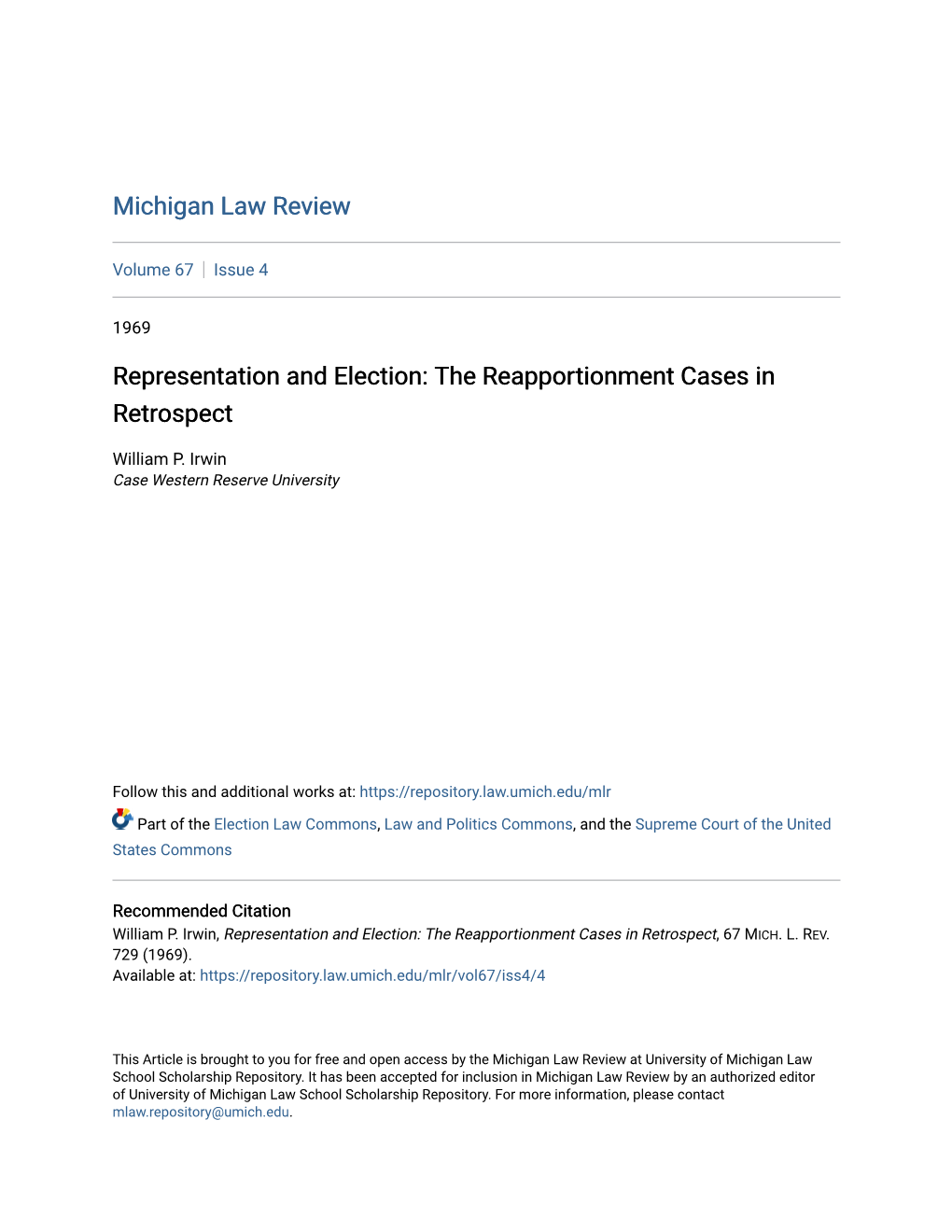 Representation and Election: the Reapportionment Cases in Retrospect
