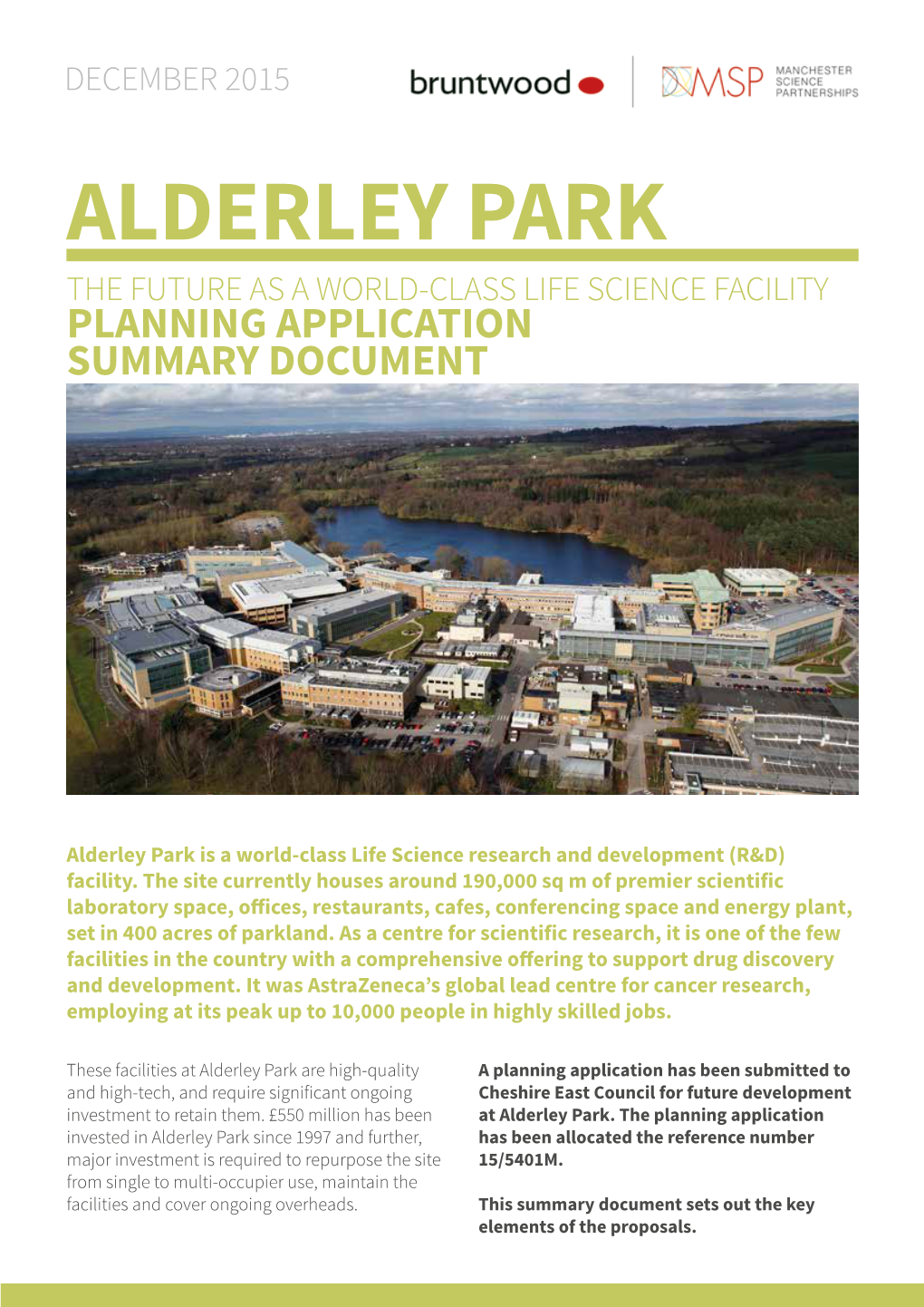 Alderley Park the Future As a World-Class Life Science Facility Planning Application Summary Document
