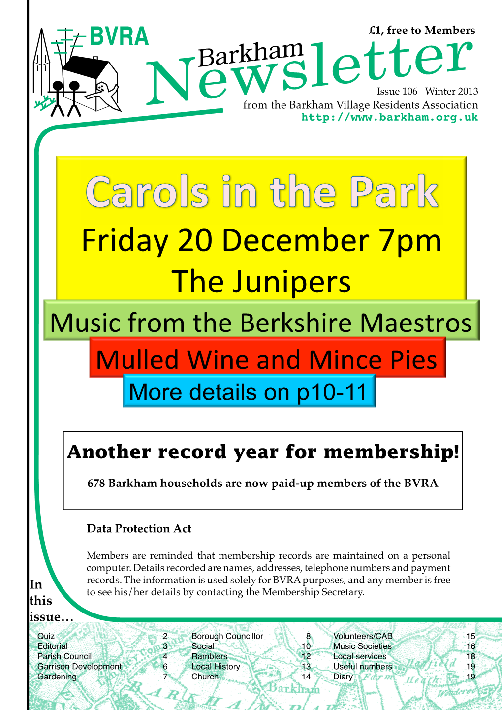 Friday 20 December 7Pm the Junipers Music from the Berkshire Maestros Mulled Wine and Mince Pies More Details on P10-11