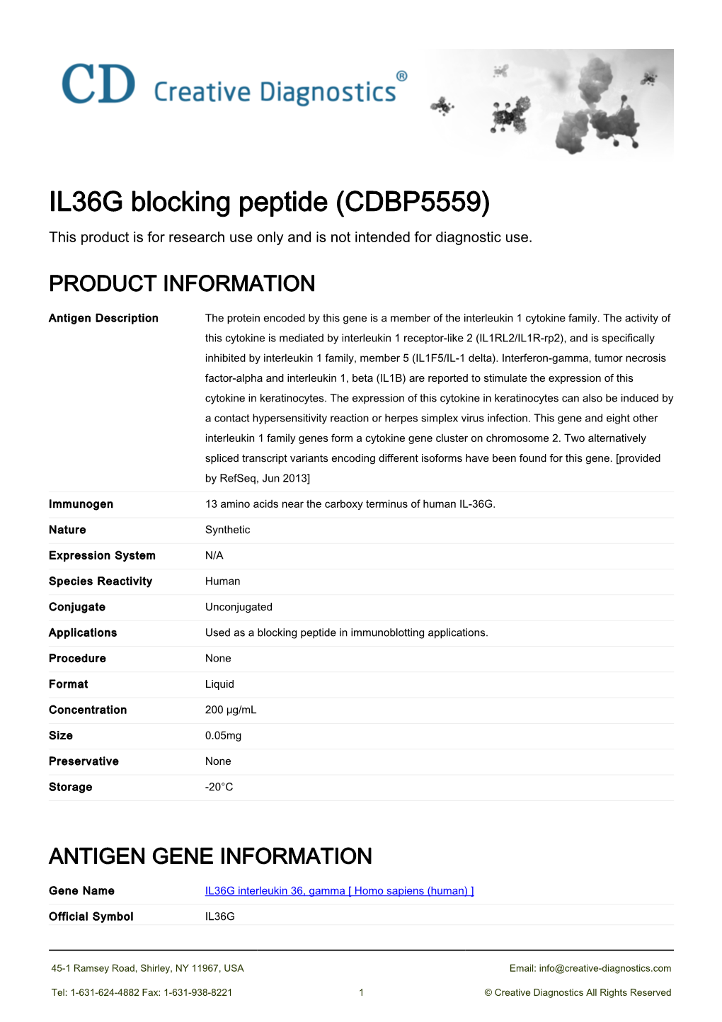 IL36G Blocking Peptide (CDBP5559) This Product Is for Research Use Only and Is Not Intended for Diagnostic Use