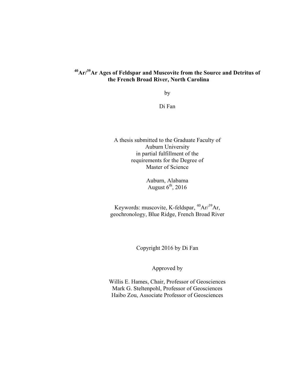 Ar/ Ar Ages of Feldspar and Muscovite from the Source and Detritus of The