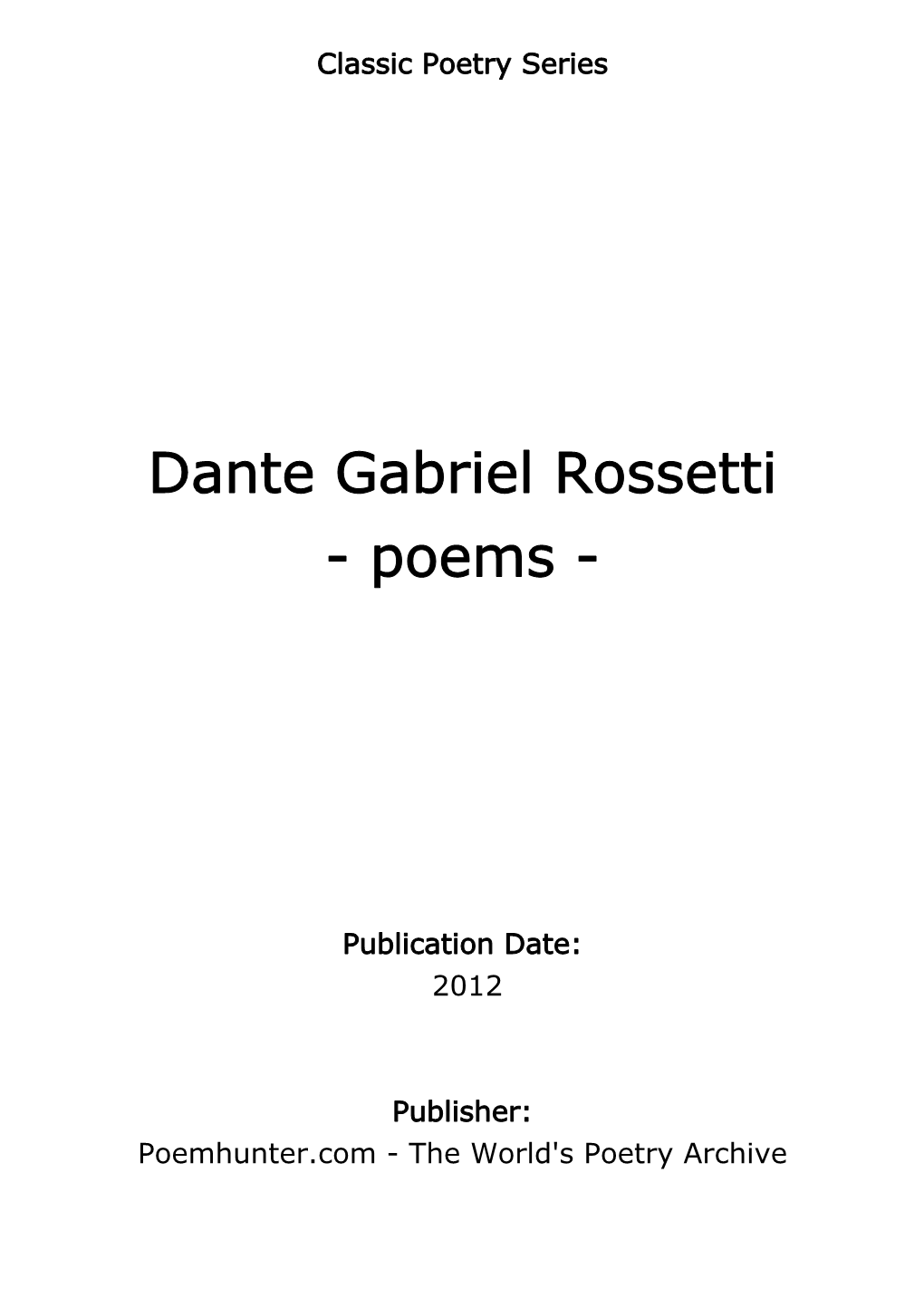 Dante Gabriel Rossetti - Poems