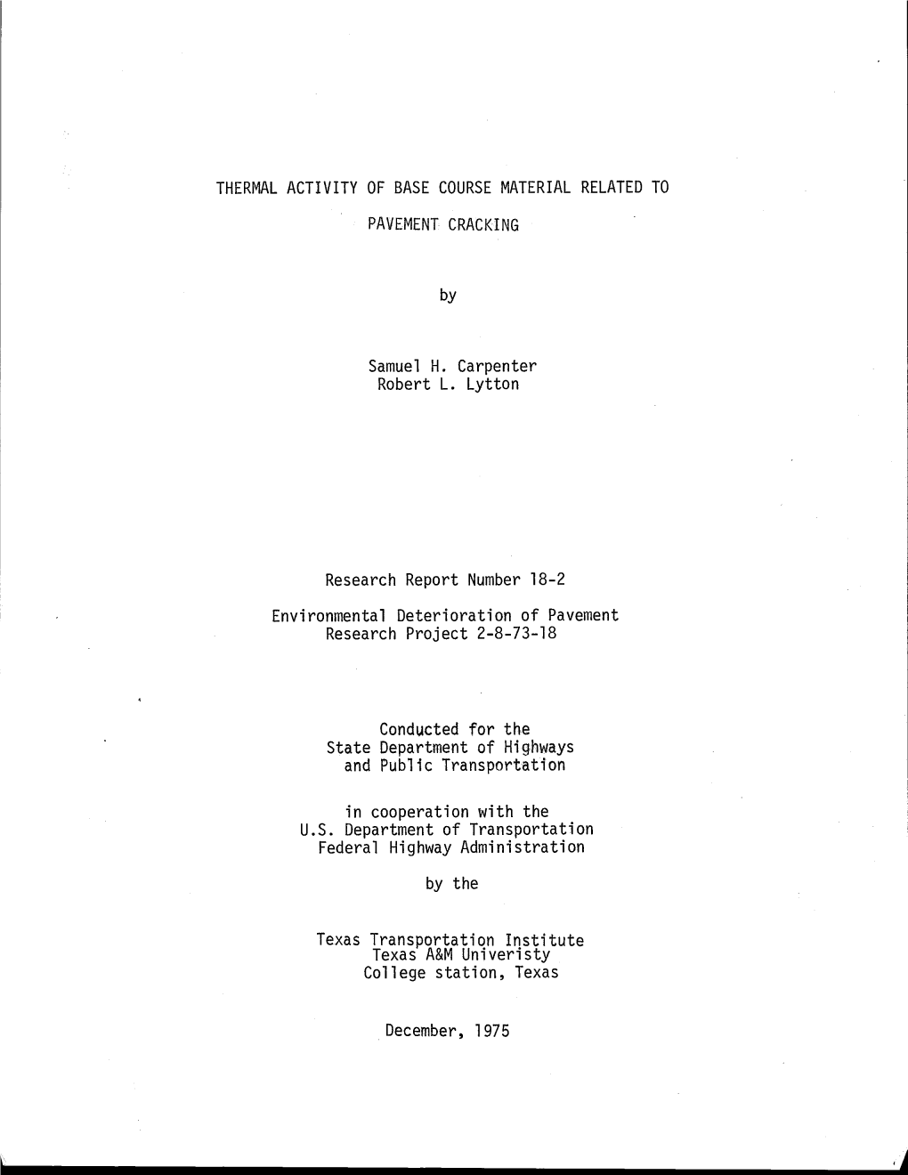 Thermal Activity of Base Course Material Related to Pavement Cracking