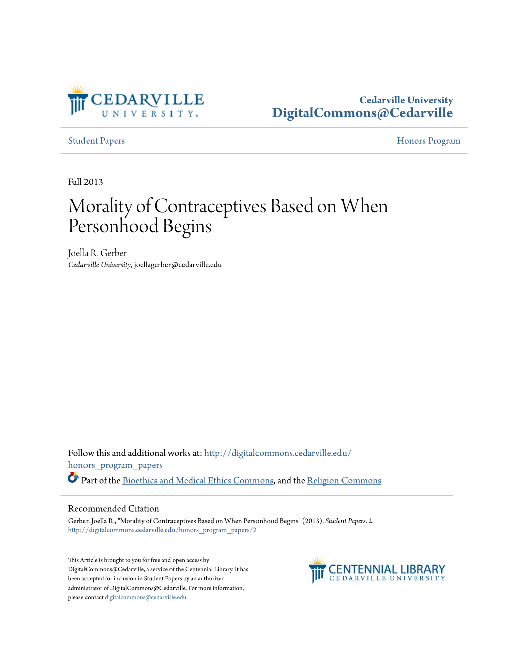 Morality of Contraceptives Based on When Personhood Begins Joella R