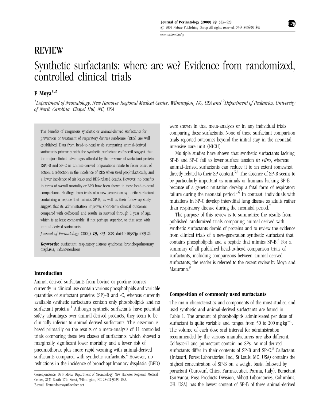 Synthetic Surfactants: Where Are We? Evidence from Randomized, Controlled Clinical Trials