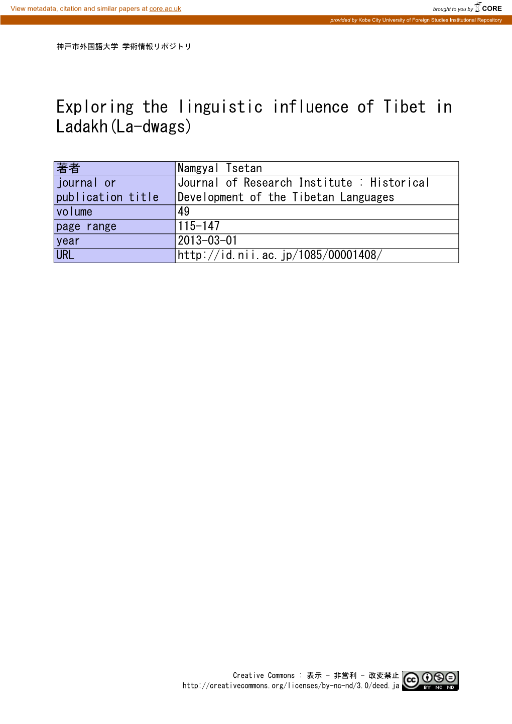 Exploring the Linguistic Influence of Tibet in Ladakh(La-Dwags)