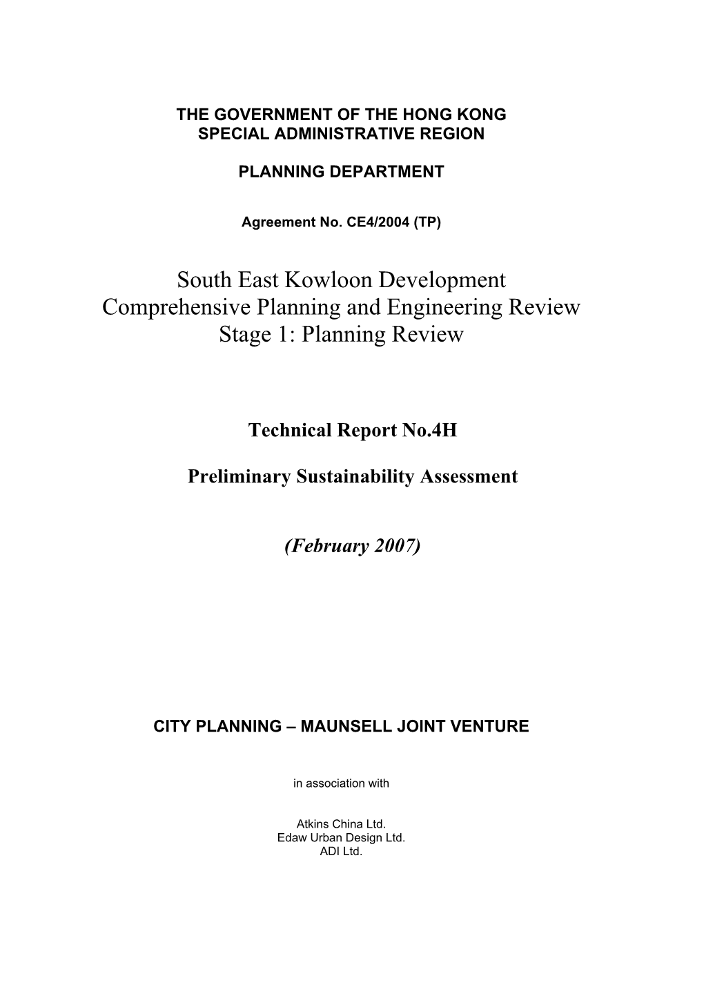 South East Kowloon Development Comprehensive Planning and Engineering Review Stage 1: Planning Review