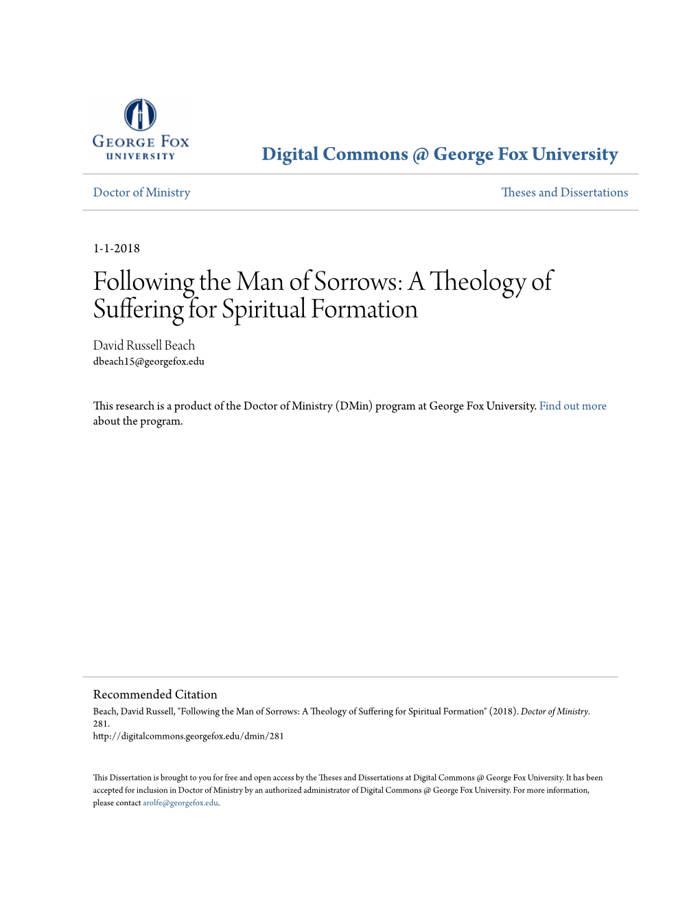 A Theology of Suffering for Spiritual Formation David Russell Beach Dbeach15@Georgefox.Edu