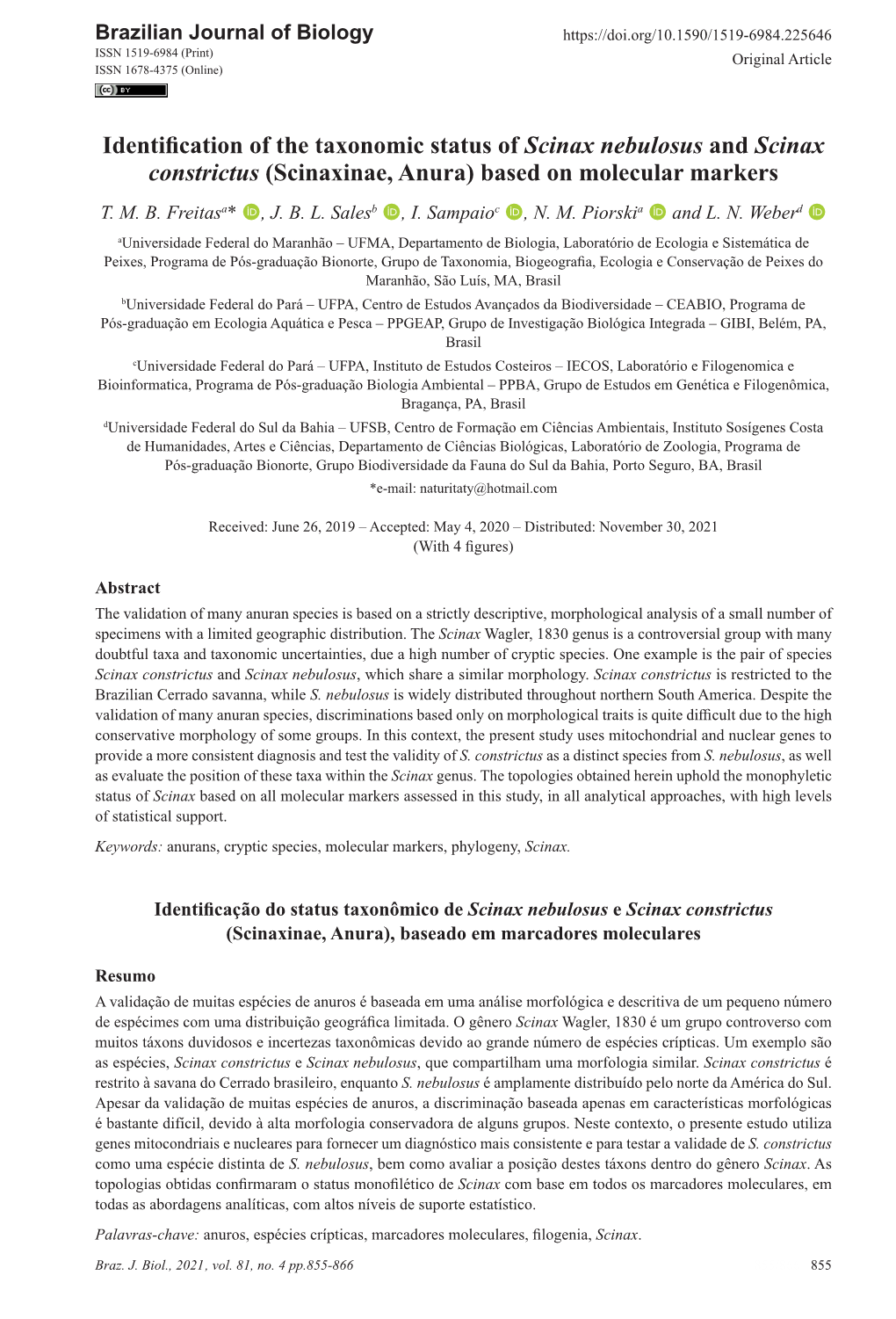 Identification of the Taxonomic Status of Scinax Nebulosus and Scinax Constrictus (Scinaxinae, Anura) Based on Molecular Markers T