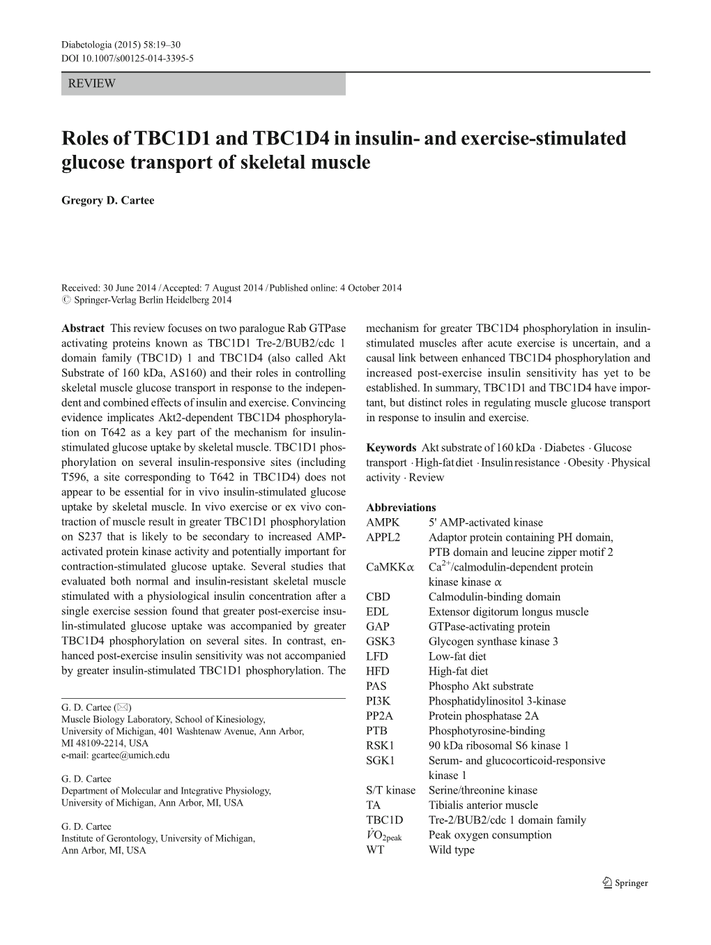 Roles of TBC1D1 and TBC1D4 in Insulin- and Exercise-Stimulated Glucose Transport of Skeletal Muscle