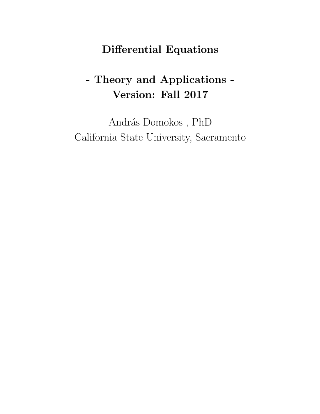 Differential Equations We Will Use “Dsolve” to Get an Analytical Solution to the DE Y’(T) = 2Ty(T)