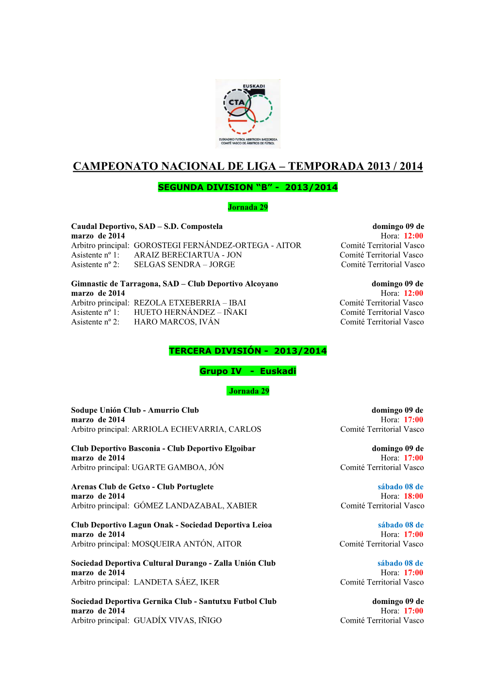 Campeonato Nacional De Liga – Temporada 2013 / 2014