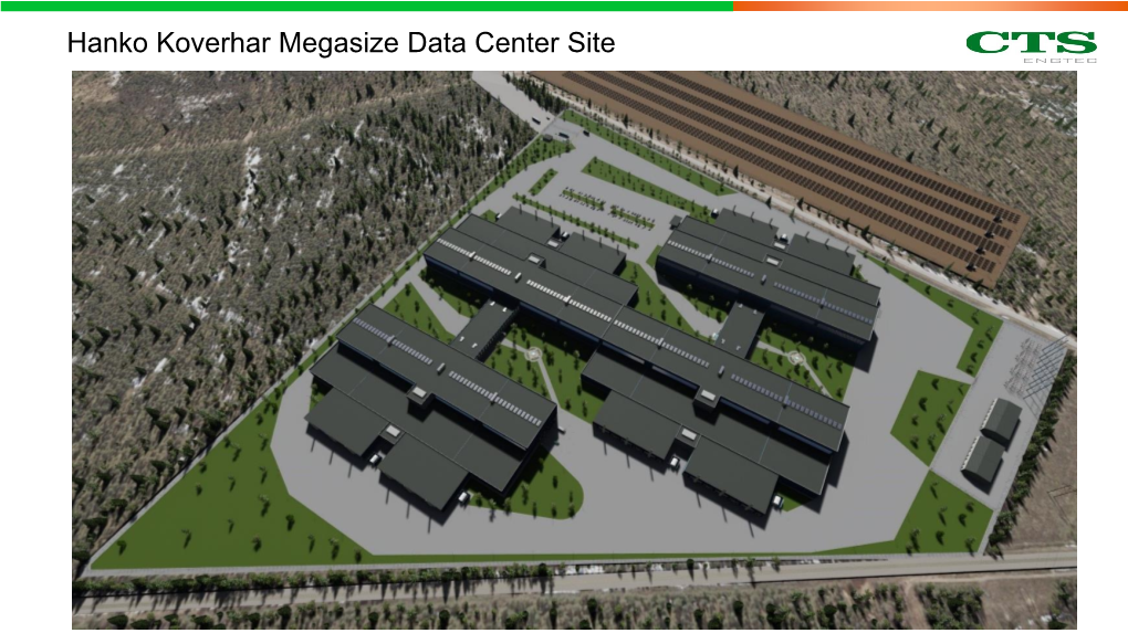 Hanko Koverhar Megasize Data Center Site WHY INVEST YOUR DATA CENTER in FINLAND? Finland Offers Major Benefits for Data Center Investors and Operators