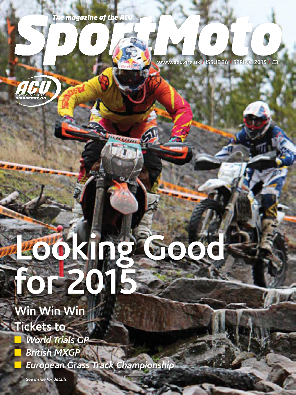 Looking Good for 2015 Win Win Win Tickets to World Trials GP British MXGP European Grass Track Championship